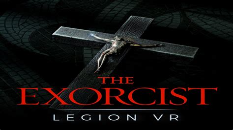  Xbox Exclusive 'The Exorcist: Legion VR' Will Make You Question Reality and Your Stomach Lining!