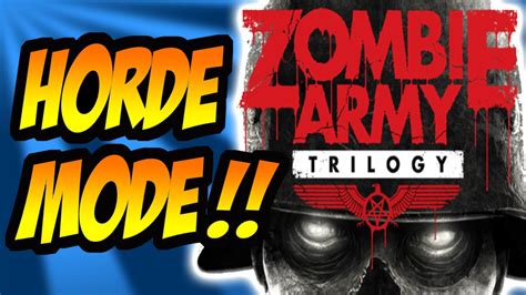 Zombie Army Trilogy: Embrace the Horde, Unleash Hell, and Battle Nazi Zombies!