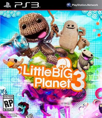 Little Big Planet 3: An Explosion of Creativity and Platforming Goodness!